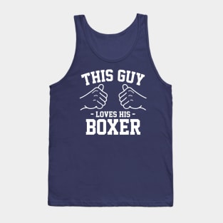 This guy loves his boxer Tank Top